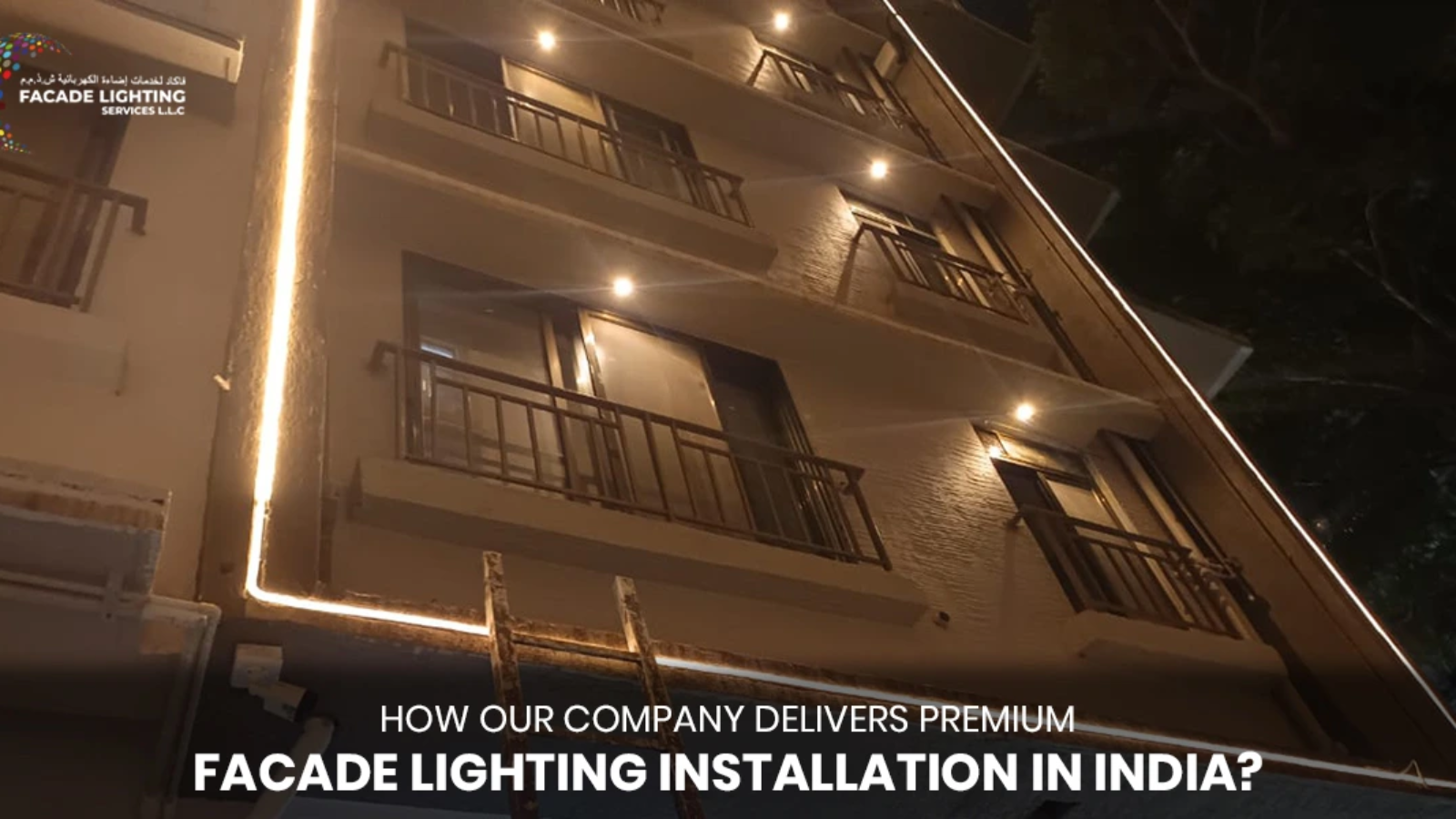 facade lighting installation india