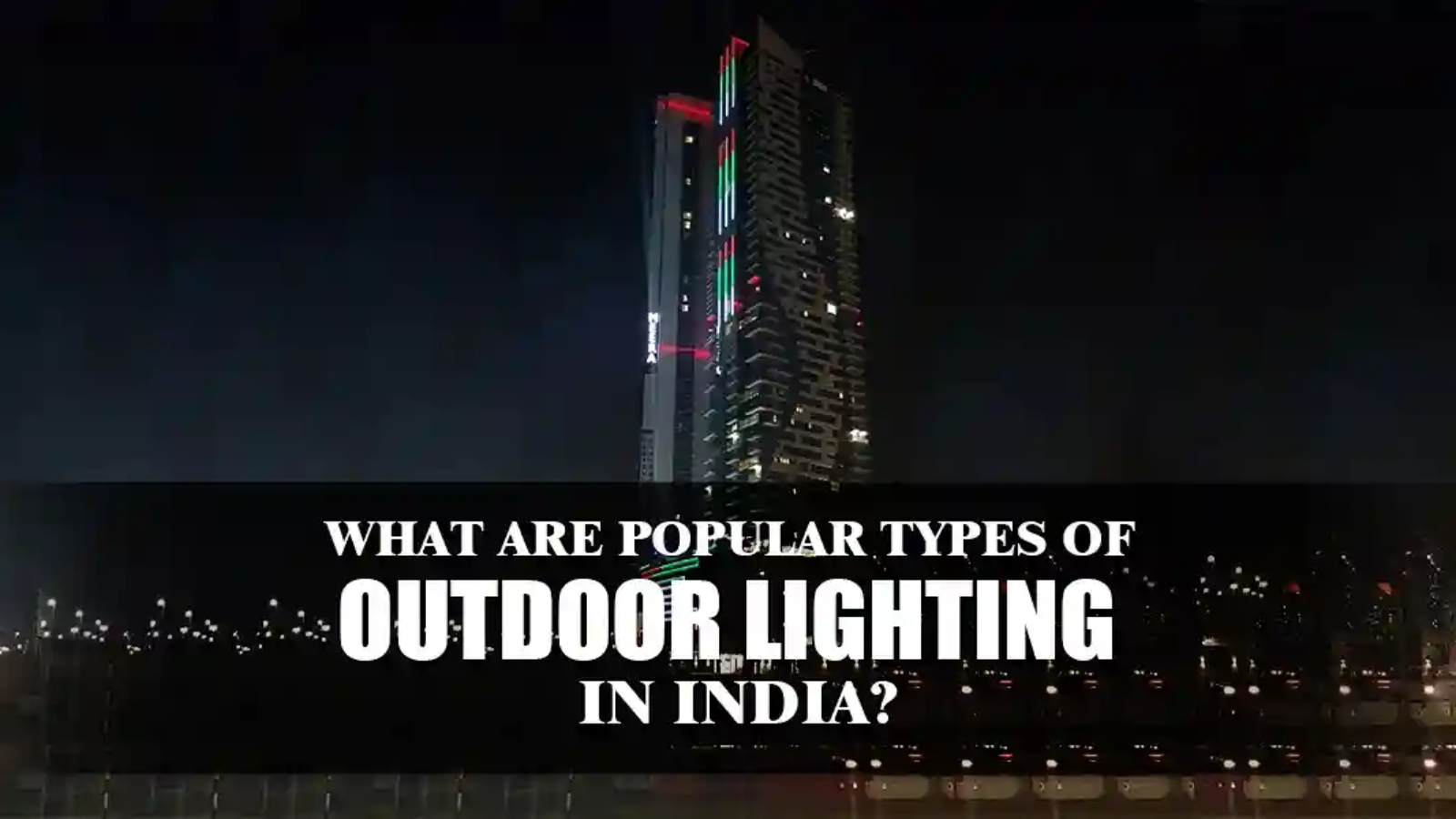 outdoor lighting india