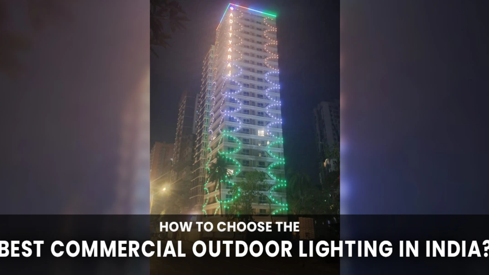commercial outdoor lighting india